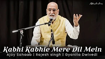 Kabhi Kabhie Mere Dil Mein - Original Song by Sahir Ludhianvi for his first love Mohinder Chaudhry