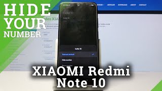 How to Hide Caller ID on XIAOMI Redmi Note 10 - Make Your Phone Number Private
