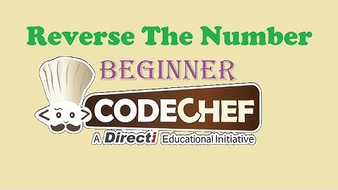 Reverse Number | CodeChef