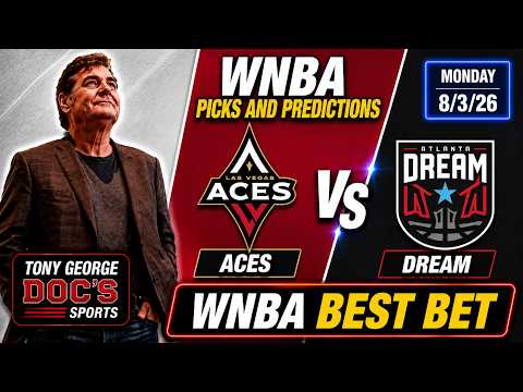 WNBA Pick - Las Vegas Aces vs Atlanta Dream Prediction, 8/3/2026 Best Bets, Odds & Betting Tips