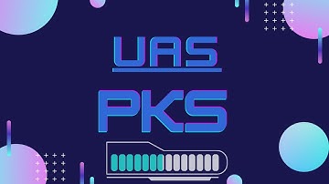 TUGAS UAS PKS II ITERA 2021/2022