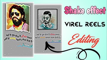 Shake effect attitude shayri reel kaise Banaye || attitude shayri reel video editing tutorial ||
