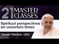 Gayatri Naraine | Spiritual Perspectives on Uncertain Times | 21 Masterclasses | Brahma Kumaris UK