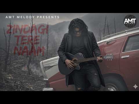 Zindagi Tere Naam (Official Music Video) | AM Turaz | Sad Romantic Hindi Song 2026  @AMTuraz