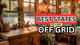 ONLY In THESE STATES | Living Off Grid Efficiently