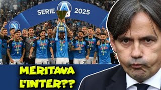 NAPOLI CAMPIONE, INTER BIDONE? CHI MERITAVA DAVVERO LO SCUDETTO?