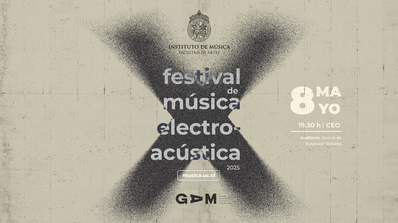 X Festival de Música Electroacústica UC 2025 | Concierto II