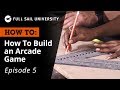 How To: Build an Arcade Game – Building a DIY Arcade Cabinet | Full Sail University How To: Build an Arcade Game – Building a DIY Arcade Cabinet | Full Sail University