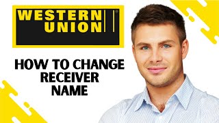 How to Change Receiver Name on Western union (EASY) screenshot 4