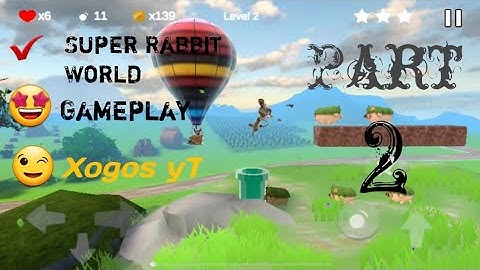 😍Super Rabbit 🐇 World 🎮Gameplay// Level 2//Xogos yT ✔️