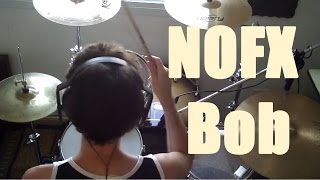 NOFX - Bob - Drum Cover By Amilton Garcia