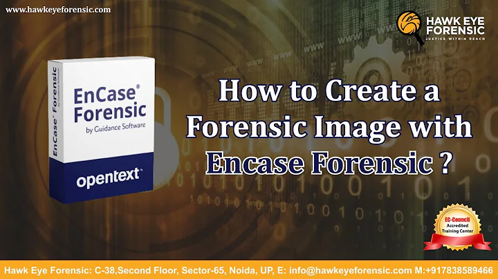 How to Create a Forensic Image with Encase Forensic Tool ? | Hawk Eye Forensic | Cyber Forensic lab