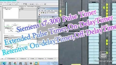 Siemens s7-300 Pulse Timer,Extended Pulse Timer,On-DelayTimer,Retentive On-delayTimer,Off-DelayTimer