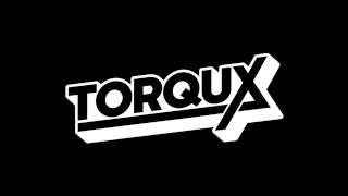 Torqux - Hit Me