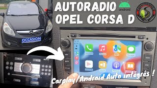 Installation Autoradio Android OPEL CORSA D 