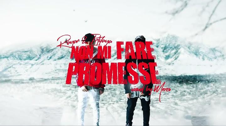Rayan & Intifaya - "Non mi fare promesse" (YouTube Exclusive)