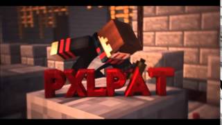 PXLPAT MC Intro | - ForceArtz