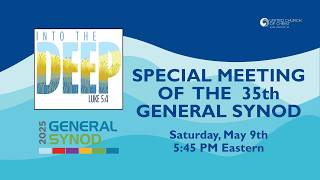 Download lagu Special Meeting of the Thirty-fifth General Synod