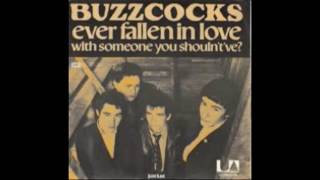 The Buzzcocks - Ever Fallen In Love With Someone [HIGH QUALITY]