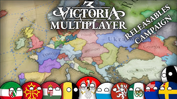 Victoria 3 Multiplayer BUT Every Releasable is Released