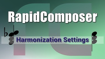 RapidComposer - Working with Harmonization Settings