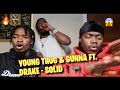 THIS TRIO IS CRAZY! YOUNG THUG & GUNNA FT.  DRAKE - SOLID!! REACTION!