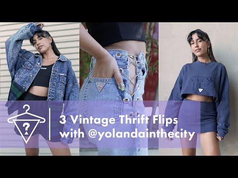 3 GUESS Vintage Thrift Flips Feat. @yolandainthecity | #GUESSVintage #DIY