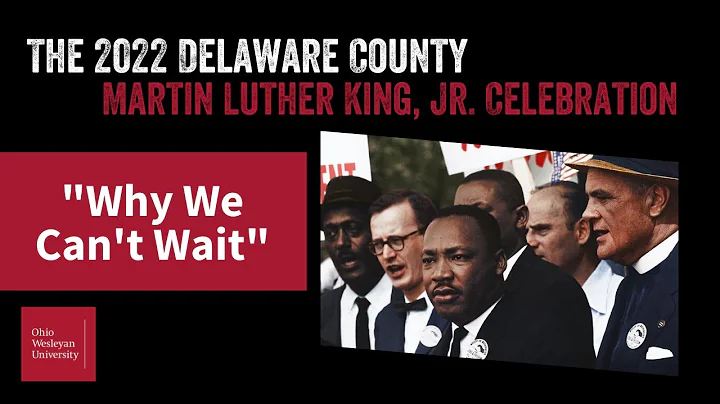 The 2022 Delaware County Martin Luther King, Jr. Celebration