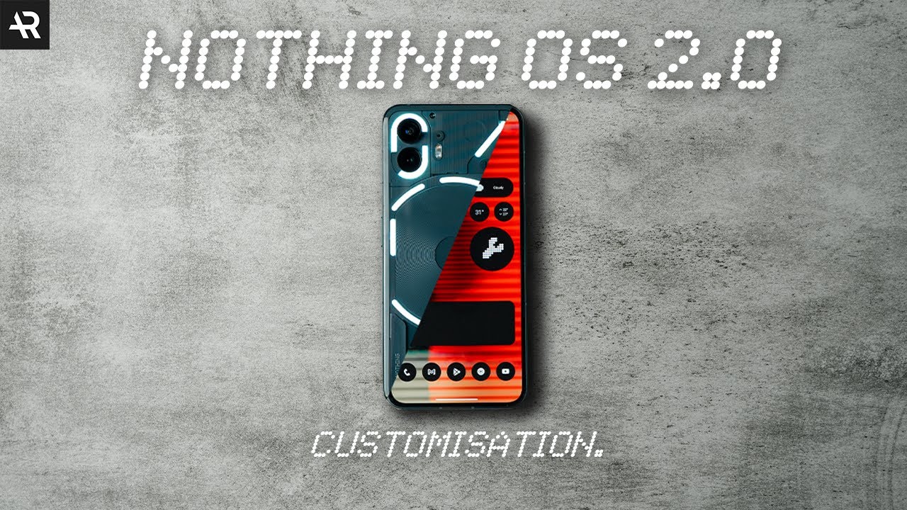 This Phone HAS AMAZING Customization Features | Nothing Phone 2! - YouTube