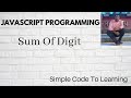 15: JavaScript Program for Sum of digits of a given number