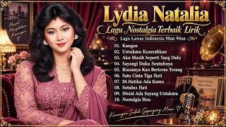 Download lagu Lydia Natalia Full Album 🎶 Lagu Nostalgia Terbaik - Kumpulan Lagu Lawas Indonesia (Lirik)