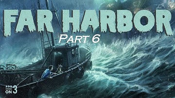 Fallout 4 - Far Harbor Walkthrough Part 6 - DiMA