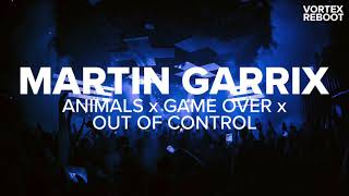 Martin Garrix x LOOPERS x Seth Hills - Animals x Game Over x Out of Control (Martin Garrix Mashup)