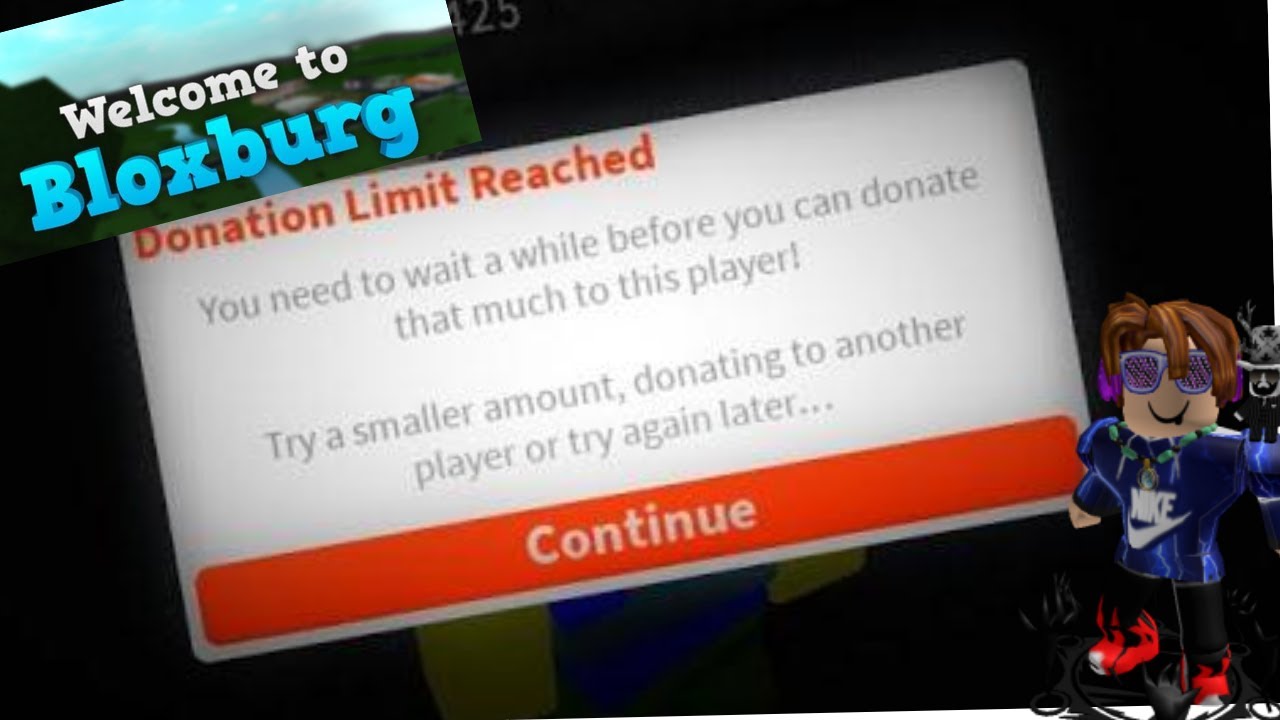 how to fix donation limit in bloxburg