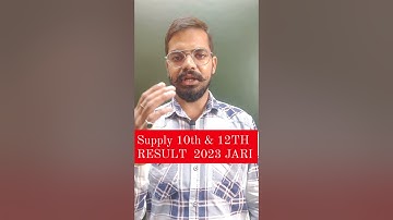 supply result 10th and 12th jari 2023||result supplementary 10th & 12th 2023|#viral #trading #short