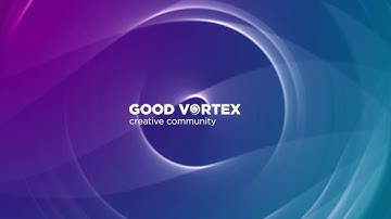 Good Vortex – Intro