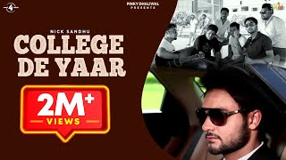 New Punjabi Song 2013 | College De Yaar | Nick Sandhu |  Latest New Punjabi Songs 2013