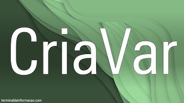 Criando variáveis conforme definições do dicionário usando a CriaVar - Maratona AdvPL e TL++ 100