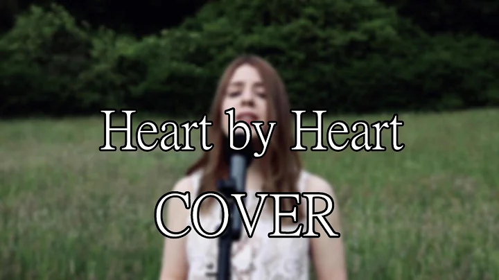 HEART BY HEART ( DEMI LOVATO ) - covered by Jennif...