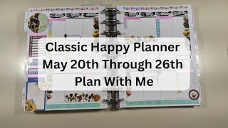 Classic Happy Planner May 13th Through 19th Plan With Me