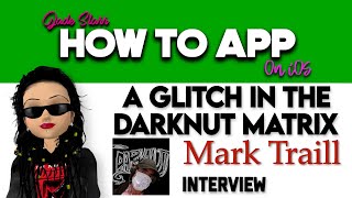 A Glitch in the Darknut Matrix - Mark Traill Interview - How To App on iOS! - EP 653 S10 screenshot 4