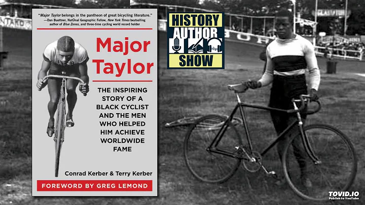 Terry Kerber  Major Taylor - History Author Show