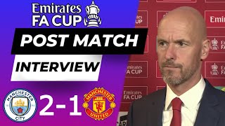 Erik ten Hag post match interview | Manchester city vs Manchester United 2/1 about successful season