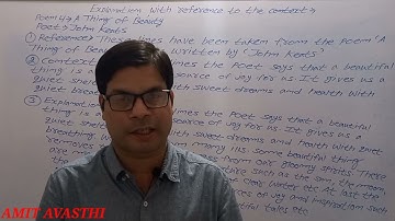 CLASS 12 POEM-4 A THING OF BEAUTY EXPLANATION WITH REFERENCE TO THE CONTEXT