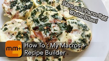 MyMacros+ Recipe Builder Tutorial