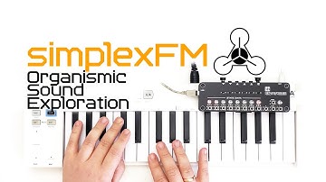 SimplexFM. Organismic sound exploration (SOMA lab)