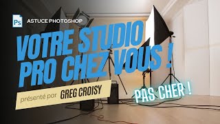 Comment créer son premier studio photo professionnel à petit prix ? Et à la maison !