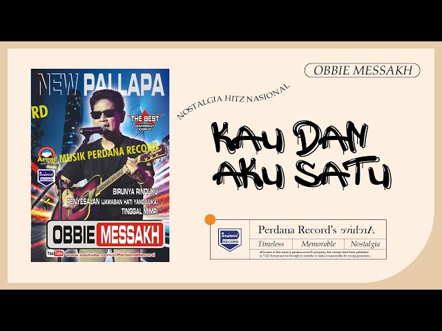 Obbie Mesakh Ft New Pallapa - Kau Dan Aku Satu (Official Music Video) class=