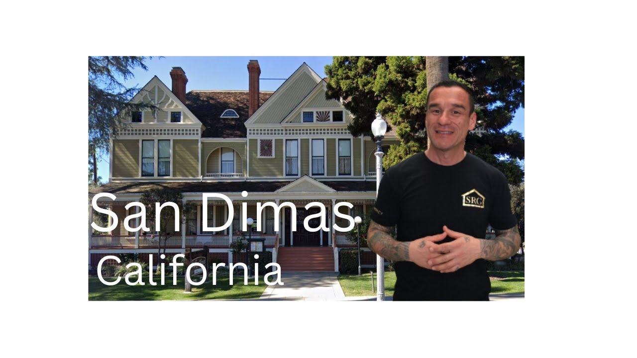 San Dimas | Los Angeles San Gabriel Valley