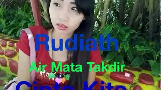 Rudiath___ Air Mata Takdir Cinta Kita